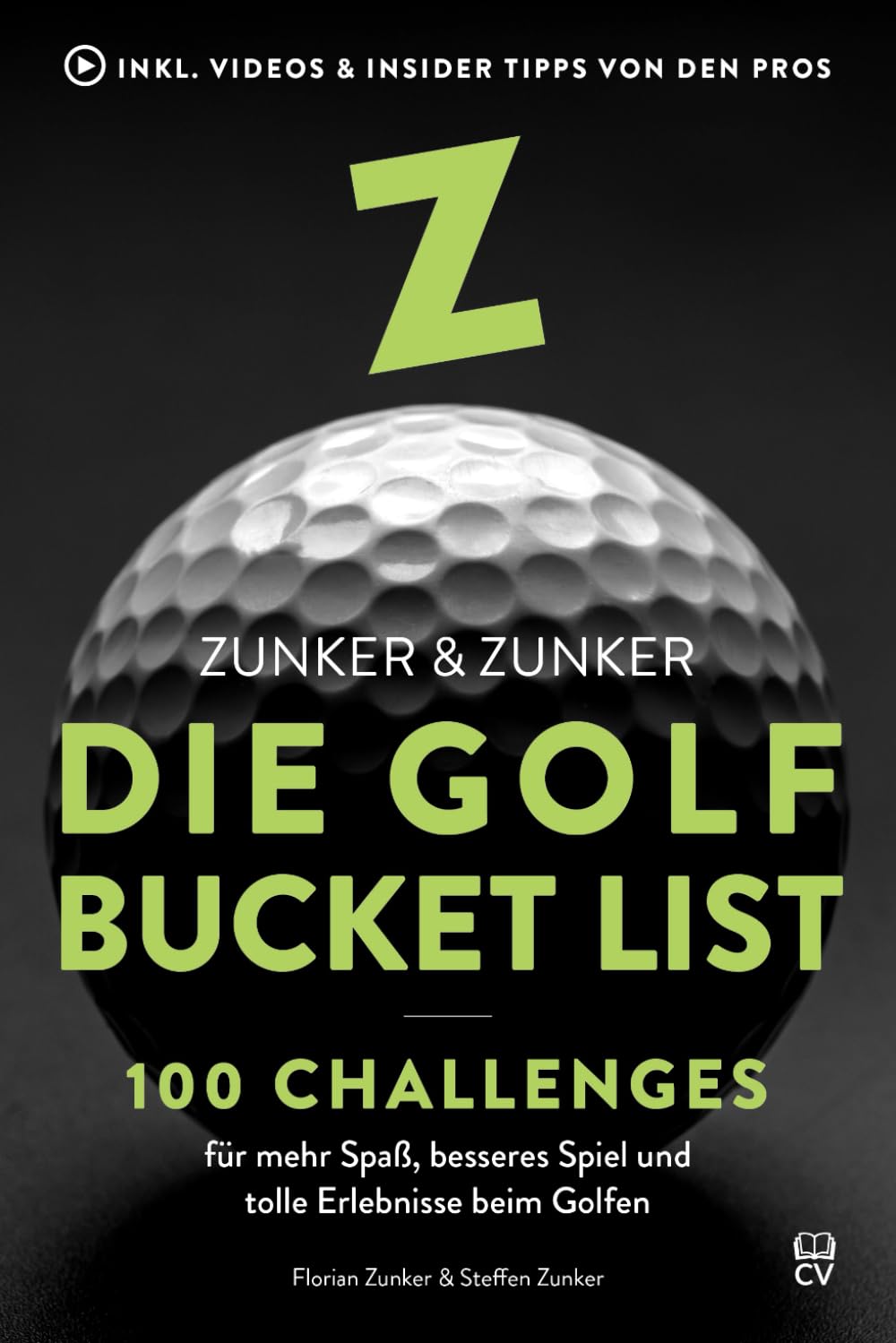 Zunker & Zunker - Die Golf Bucket List